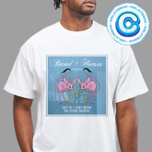 Band Of Horses Show On July 10th 2024 At Fort Wayne The Clyde Theatre Unisex T-Shirt