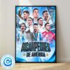 Argentina Football Team Back To Back Copa America Winner 2024 Wall Decor Poster Canvas