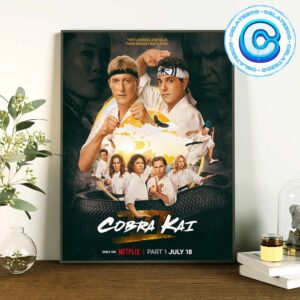 Cobra Kai Season 6 Part 1 New Poster Only Netflix Wall Decor Poster Canvas