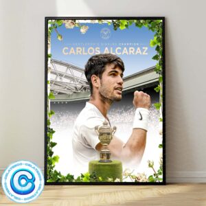 Carlos Alcaraz Is The Gentlemens Singles Champion Wimbledon 2024 Wall Decor Poster Canvas