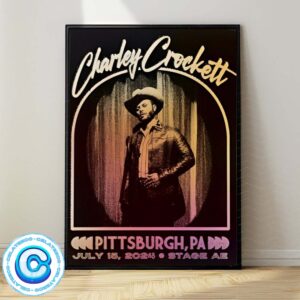 Charley Crockett At Stage AE In Pittsburgh PA On July 15th 2024 Wall Decor Poster Canvas