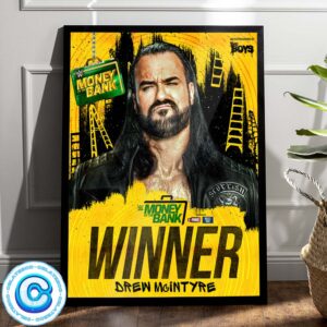 Congrats Drew McIntyre Has Been Winner The WWE Money In The Bank 2024 Wall Decor Poster Canvas