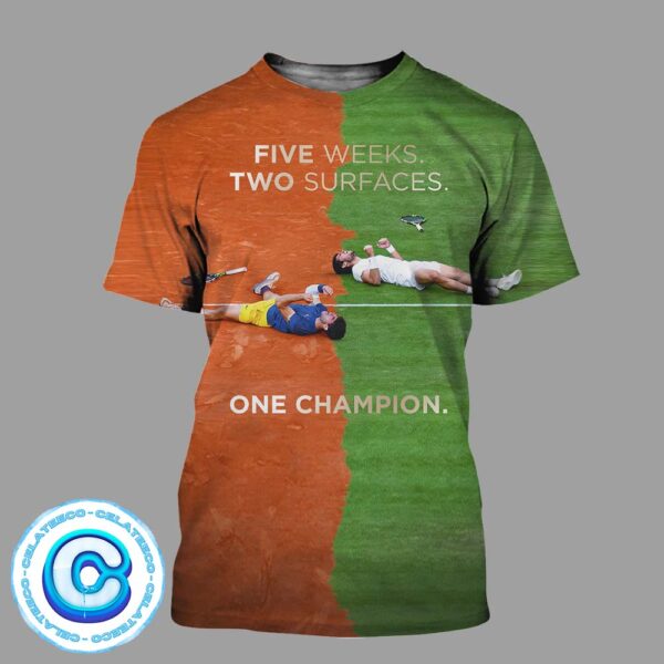 Congrats To Carlos Alcaraz Has Been Winner The Wimbledon Championship 2024 Five Week Two Surfaces One Champion All Over Print Shirt