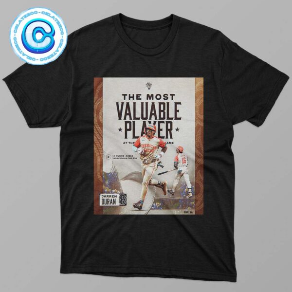 Congrats To Jarren Duran Is Your 2024 MLB All Star Game MVP Classic T-Shirt