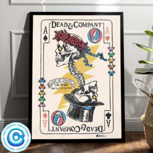 Dead And Company Show For The Concert On May 16-17th And 18th 2024 At Las Vegas NV Wall Decor Poster Canvas