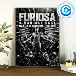 First Poster For Furiosa A Mad Max Saga – Black And Chrome Edition Wall Decor Poster Canvas