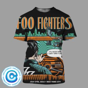 Foo Fighters Concert Music Live Show At New York City On July 17th 2024 It’s Taken Over I Can’t Turn It Off All Over Print Shirt