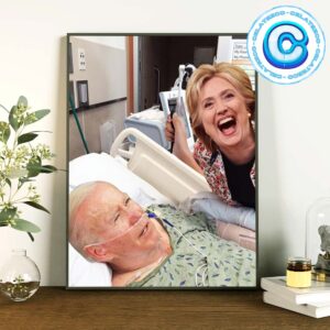 Hillary Clinton Laughed President Joe Biden Withdrawal From The Ventilator Wall Decor Poster Canvas