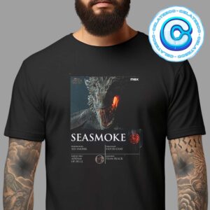 House Of The Dragon Seasmoke Current Rider Os Addam Of Hull From Team Black Name Cards Unisex T-Shirt