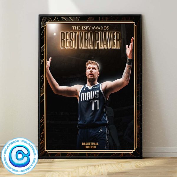 Luka Doncic From Dallas Mavericks Wins The Best NBA Player At The ESPYS 2024 Wall Decor Poster Canvas