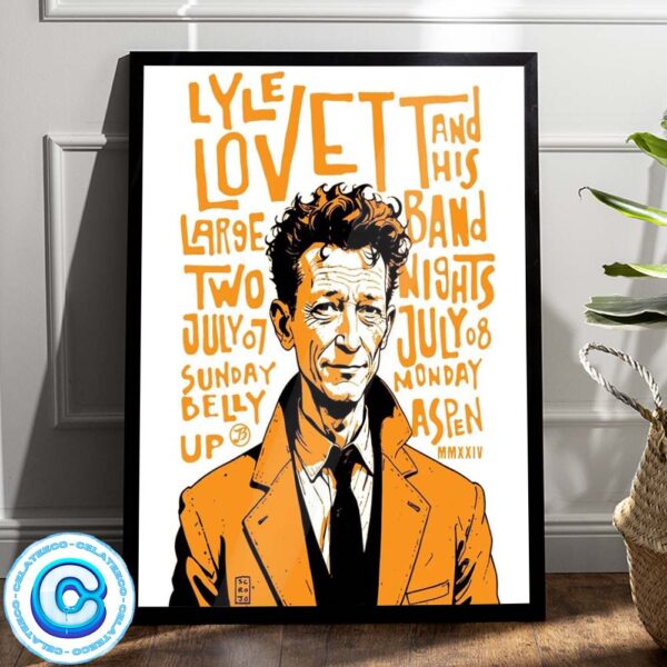 Lyle Lovett And His Large Band Show At Belly Up On July 7 2024 Wall Decor Poster Canvas