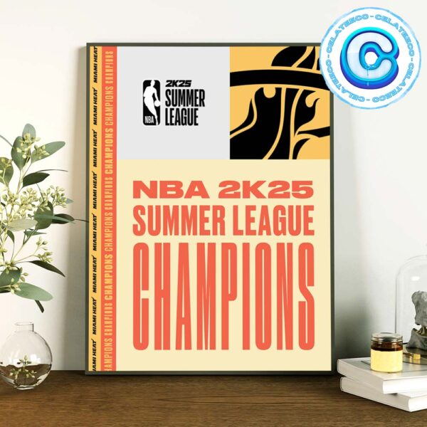 NBA 2k25 Summer League Champions Miami Heat Wall Decor Poster Canvas