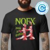 NOFX 30 Years Of Punk In Drublic 2024 Unisex T-Shirt