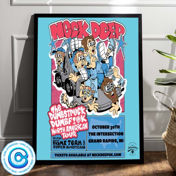 Neck Deep The Dumb Truck Dump Fuck North Amearican Tour 2024 Wall Decor Poster Canvas