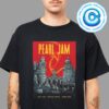 Pearl Jam Dark Matter World Tour Night One At Mad Cool Festival Madrid Spain On July 11th 2024 Two Sides Unisex T-Shirt