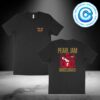 Pearl Jam Dark Matter World Tour Show Concert At The Murder Capital Palau Sant Jordi Barcelona On 6 July 2024 Art By Alex Omist Unisex T-Shirt