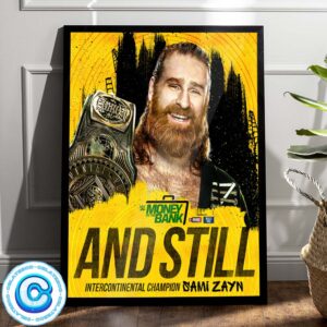 Sami Zayn Still Intercontinental Champion Of WWE Money In The Bank 2024 Wall Decor Poster Canvas