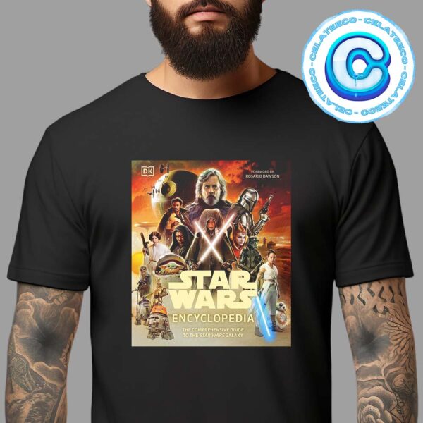 Star Wars Encyclopedia New Poster The Comprehensive Guide To The Star Was Galaxy Releasing This Fall Unisex T-Shirt