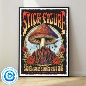 Stick Figure Sacred Sands Summer 2024 Tour On July 11th 2024 At Albuquerque New Mexico Walll Decor Poster Canvas