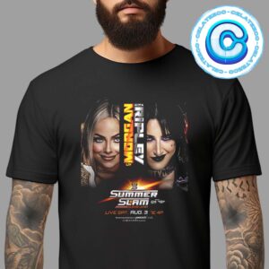 WWE Champion Liv Morgan Vs Rhea Ripley At Summer Slam Cleveland Live On Saturday August 3 2024 Unisex T-Shirt