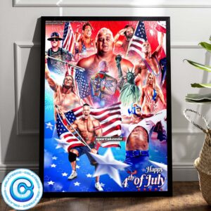 WWE Happy 4th Ff July To Everyone Celebrating 2024 Wall Decor Poster Canvas