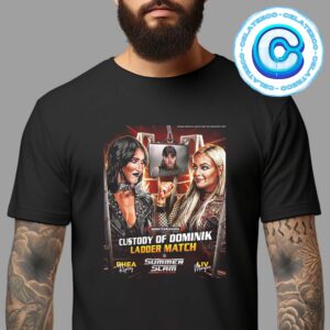 WWE Liv Morgan Vs Rhea Ripley Custody Of Dominik Ladder Match Summer Slam Cleveland 2024 Unisex T-Shirt