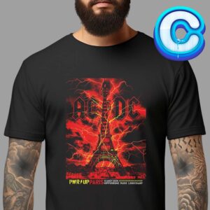 ACDC Power Up 2024 Tour Concert Live Show At Paris In Hippodrome Paris Long Champ On August 13th 2024 Unisex T-Shirt