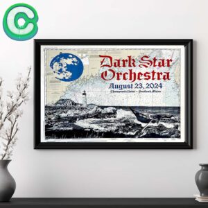 Dark Star Orchestra Tonight Poster On August 23 2024 At Thompsons Point In Portland Maine Home Decor Poster Canvas