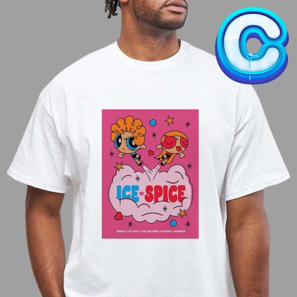 Ice Spice Live Show On August 9th 2024 At The Fillmore Detroit MI Poster Unisex T-Shirt