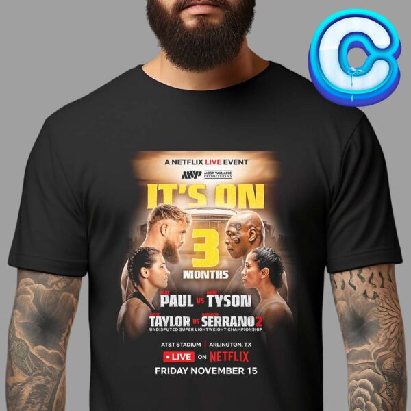 Jake Paul Vs Mike Tyson And Katie Taylor Vs Amanda Serrano At AT And Stadium In Arlington TX On Friday November 15th 2024 Unisex T-Shirt