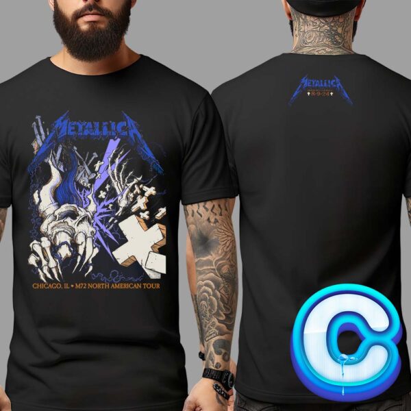 Metallica M72 Chicago Pop Up Shop Poster At Soldier Field Chicago IL At M72 North American Tour 2024 On August 9th 2024 Two Sides Unisex T-Shirt