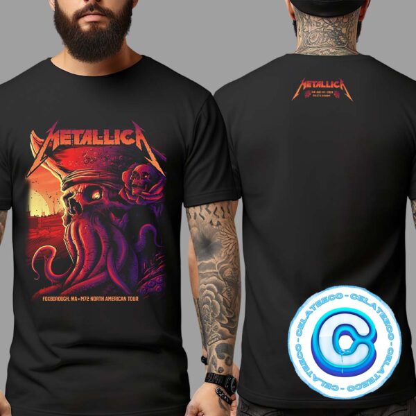 Metallica M72 Foxborough MA Night One And Night Two Poster For The Show Music At Gillette Stadium On August 2 2024 M72 North America Two Sides Unisex T-Shirt