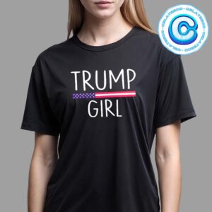 Trump Girl Shirt For Women Donald Trump Girl For President Of America 2024 Unisex T-Shirt