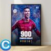 Cristiano Ronaldo Becomes The Firts Player Ever In The History Of Football To Score 900 Goals Home Decor Poster Canvas